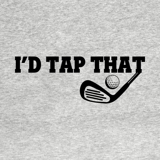 I'd Tap That Golf by Lasso Print